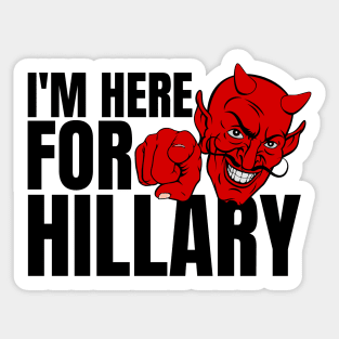 DEAL WITH THE DEVIL - HILLARY T-SHIRT Sticker